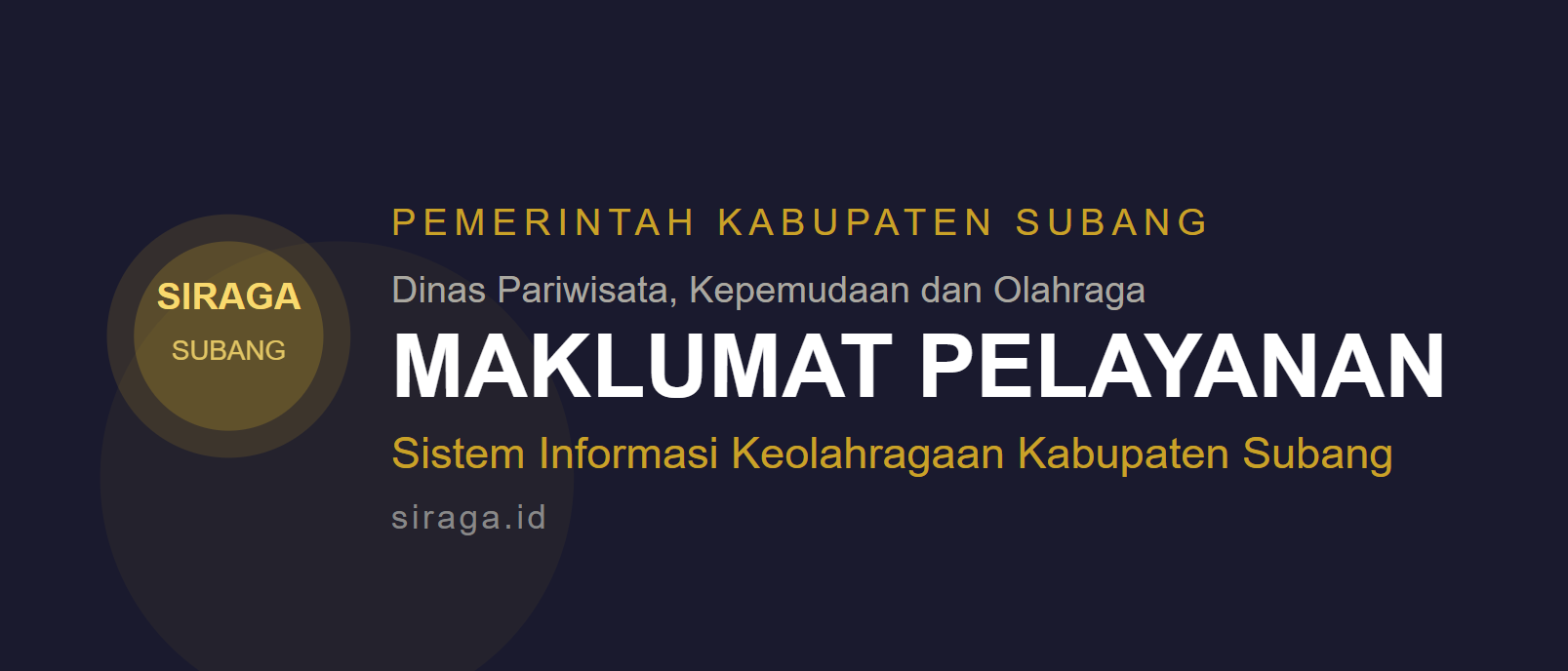 Maklumat Pelayanan SIRAGA